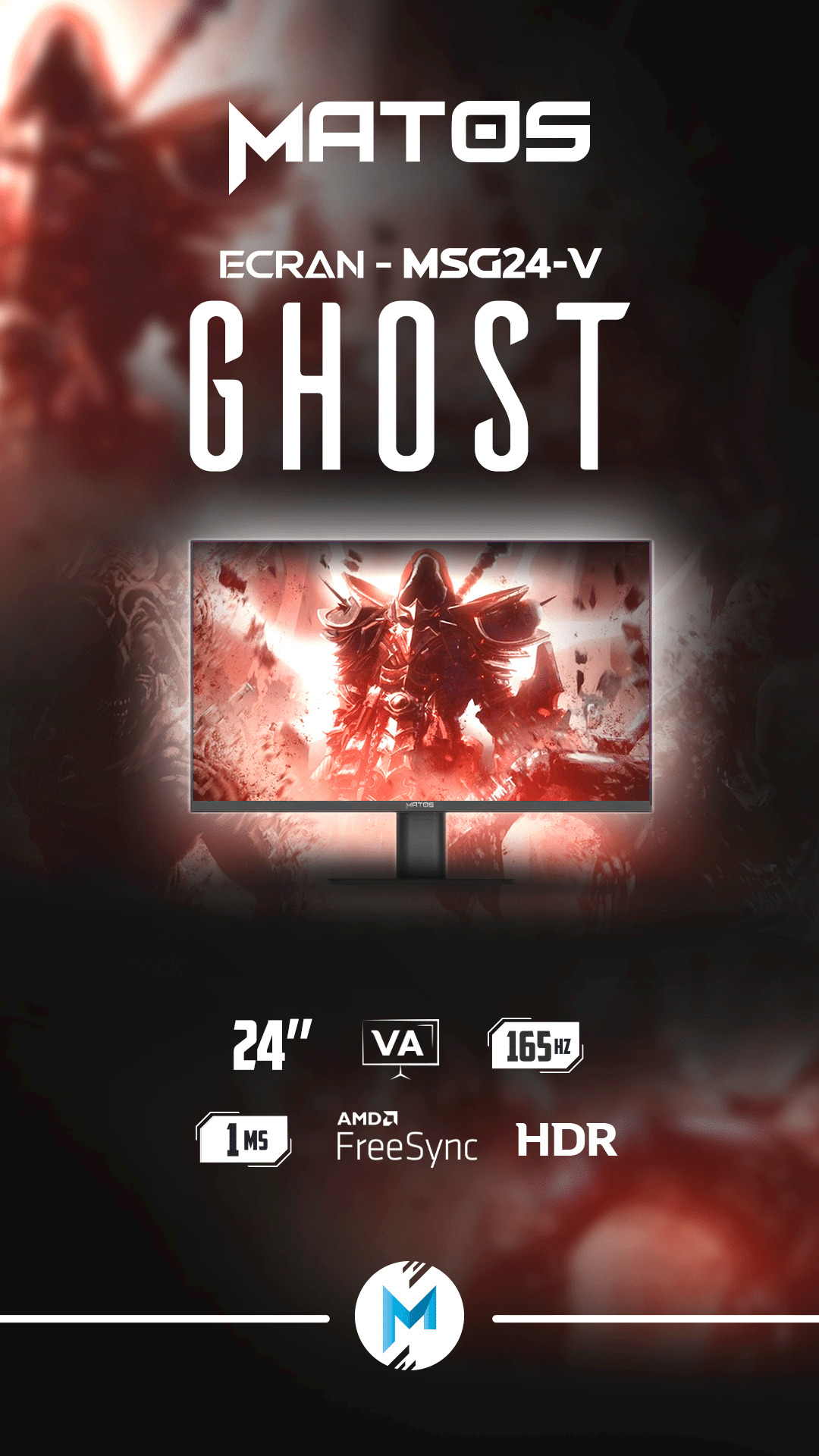 Ecran Matos Ghost 24pouces MSG24-V